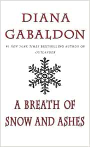 A Breath of Snow and Ashes (Outlander)